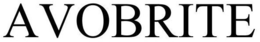 AVOBRITE