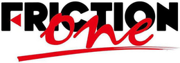 FRICTION ONE