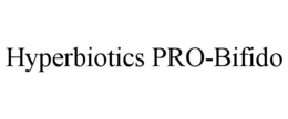 HYPERBIOTICS PRO-BIFIDO
