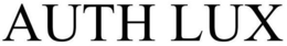 AUTH LUX