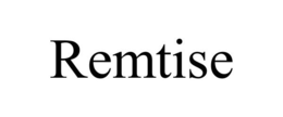 REMTISE