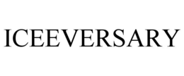 ICEEVERSARY