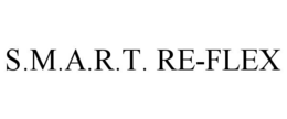 S.M.A.R.T. RE-FLEX