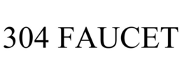 304 FAUCET