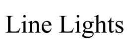 LINE LIGHTS