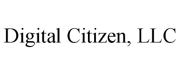 DIGITAL CITIZEN, LLC