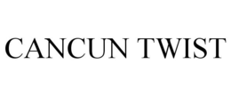 CANCUN TWIST