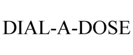 DIAL-A-DOSE