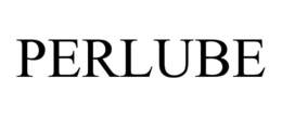 PERLUBE