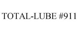 TOTAL-LUBE #911