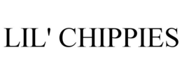 LIL' CHIPPIES