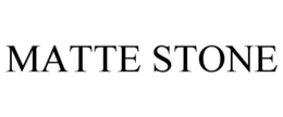 MATTE STONE