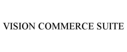 VISION COMMERCE SUITE