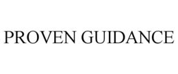 PROVEN GUIDANCE