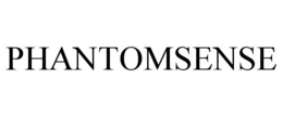 PHANTOMSENSE