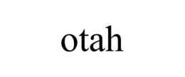 OTAH