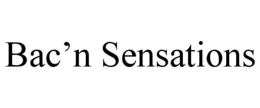 BAC'N SENSATIONS