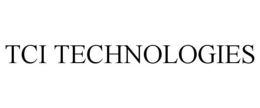 TCI TECHNOLOGIES