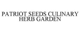 PATRIOT SEEDS CULINARY HERB GARDEN