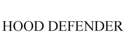 HOOD DEFENDER