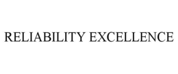RELIABILITY EXCELLENCE