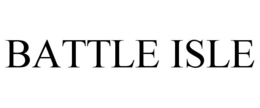 BATTLE ISLE