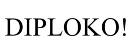 DIPLOKO!