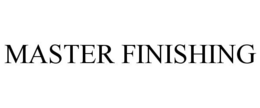 MASTER FINISHING