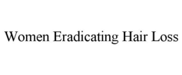 WOMEN ERADICATING HAIR LOSS