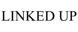 LINKED UP