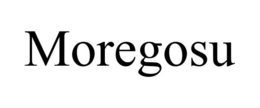 MOREGOSU