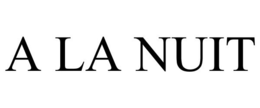 A LA NUIT