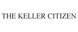THE KELLER CITIZEN