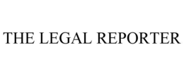 THE LEGAL REPORTER