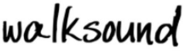 WALKSOUND
