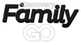 DISCOVERY FAMILY GO