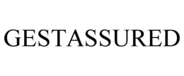 GESTASSURED
