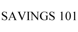 SAVINGS 101