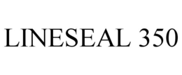 LINESEAL 350