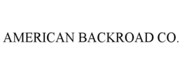 AMERICAN BACKROAD CO.