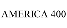 AMERICA 400