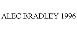 ALEC BRADLEY 1996
