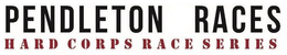 PENDLETON RACES HARD CORPS RACE SERIES