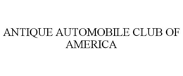 ANTIQUE AUTOMOBILE CLUB OF AMERICA