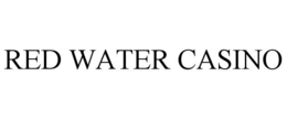 RED WATER CASINO