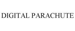 DIGITAL PARACHUTE