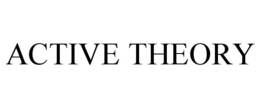 ACTIVE THEORY