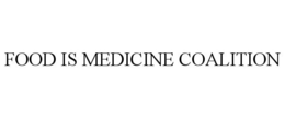 FOOD IS MEDICINE COALITION