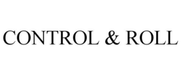 CONTROL & ROLL