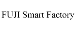FUJI SMART FACTORY